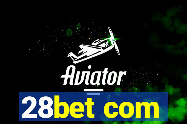 28bet com